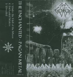 The Enchanted : Pagan Metal